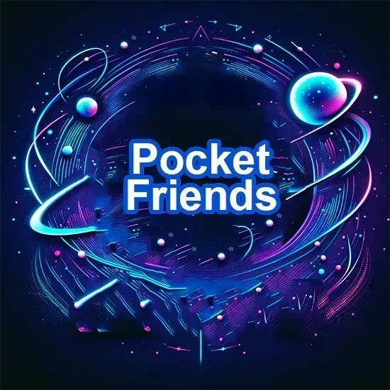 Pocket Friends - Cosmic 3d Creations